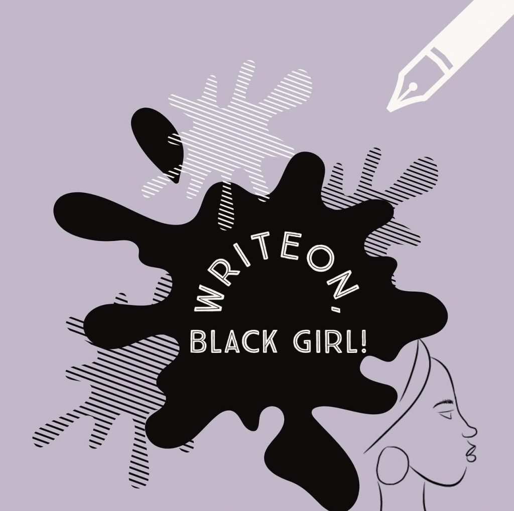 Write On, Black Girl!